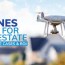 using drones for real estate benefits