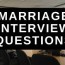 55 marriage interview questions to