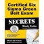 six sigma green belt exam secrets