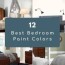 12 best bedroom paint color ideas 2022