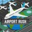 play airport rush on primarygames
