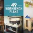 49 free diy workbench plans ideas to