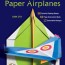 next generation paper airplanes kit