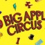 big apple circus big apple circus