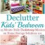 how to get rid of kids bedroom clutter