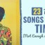 23 best songs about time not enough or