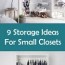 9 storage ideas for small closets