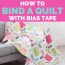 how to bind a quilt with bias tape