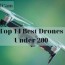 best drone under 200 to 100 top brands