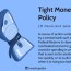 tight monetary policy definition how