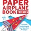 the awesome paper airplane book for