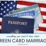 green card through marriage everything
