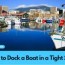 how to dock a boat in a tight slip 6