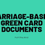 marriage based green card doent