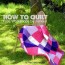how to make a quilt free quilting