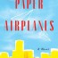 paper airplanes by tabitha forney