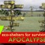 7 best life saving apocalypse recycled