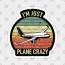 plane crazy funny aviation gifts