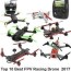 top 10 best fpv racing drone 2017